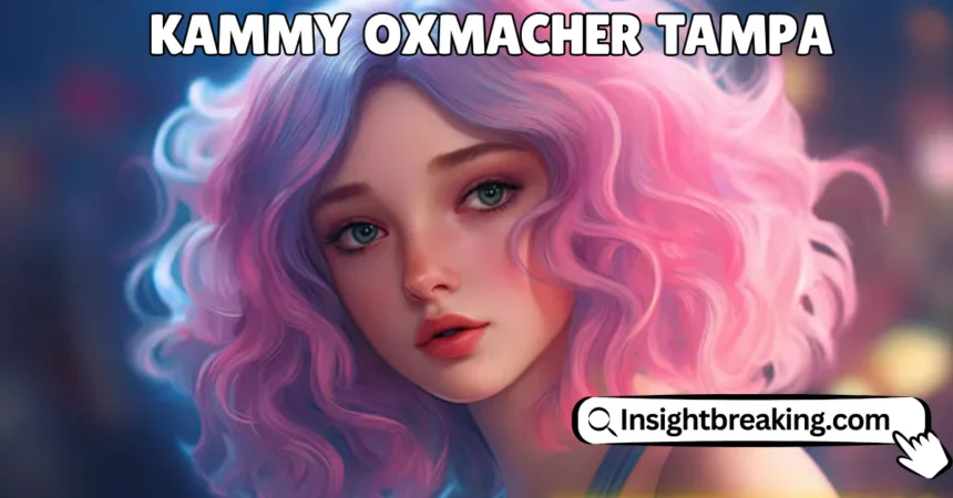 Kammy Oxmacher Tampa