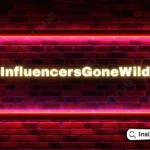 InfluencersGoneWild